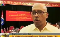 55 năm đoàn kết và hợp tác Việt Nam - Cuba