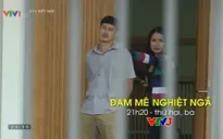 Đoạn kết của "Đam mê nghiệt ngã" sẽ đầy bất ngờ