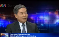 Bộ trưởng Nguyễn Minh Quang: "Chúng ta sẽ thích ứng với biến đổi khí hậu"