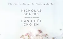 Nicholas Sparks “bỏ bùa” người đọc với tiểu thuyết mới