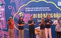 Tưng bừng chương trình "Đi bộ vì âm nhạc và sở hữu trí tuệ"