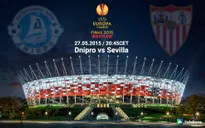 CK Europa League, Sevilla – Dnipro: Thời khắc lịch sử (1h45, 28/5, VTV3/K+1)