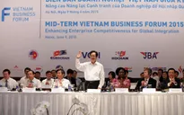 Diễn đàn Doanh nghiệp Việt Nam: Thảo luận 6 nhóm vấn đề chính