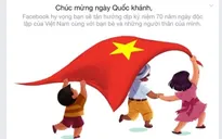 Facebook chúc mừng hàng triệu người dùng Việt nhân ngày Quốc khánh 2/9