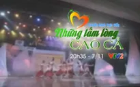 Giao lưu nghệ thuật 'Những tấm lòng cao cả' (THTT, 20h35, VTV2)