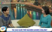 Vì sao giới trẻ nghiện game online?