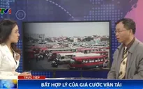Giá cước vận tải: Bất hợp lý!
