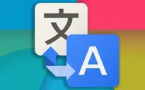 Google Translate cập nhật tính năng cải thiện chất lượng bản dịch