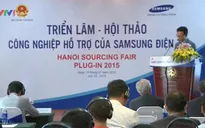 Samsung tìm kiếm nhà cung cấp linh kiện tại Việt Nam