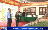 Khai mạc Hội chợ Mekong Expo 2015