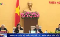 Ủy ban Thường vụ Quốc hội thảo luận về Luật Ngân sách (sửa đổi)
