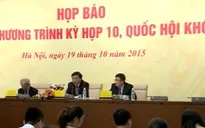 Kỳ họp thứ 10, QH khóa XIII sẽ xem xét thông qua 18 Luật, 16 Nghị quyết