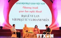 Giao lưu nghệ thuật “Đại lễ Vu lan với Phật tử-doanh nhân”