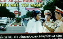 'Không uống rượu bia khi lái xe': Cấm không triệt để là 'nối giáo cho giặc'