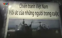 Ký ức chiến tranh - nhìn từ hai phía: Tiếp tục lôi cuốn người xem