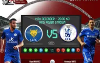Leicester City – Chelsea: Ai mới là Nhà vua? (3h00, 15/12)