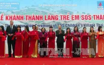 Khánh thành Làng trẻ em SOS tại Thái Bình