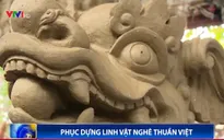 Phục dựng thành công linh vật nghê thuần Việt