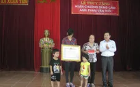 Truy tặng ngư dân quên mình cứu người bằng Tổ quốc ghi công