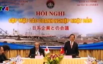 Tăng cường hợp tác giữa tỉnh Hà Tĩnh và doanh nghiệp Nhật Bản
