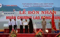 Thủy điện Sơn La đón nhận Huân chương Lao động
