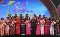 Kỷ niệm 85 năm thành lập Hội Liên hiệp Phụ nữ Việt Nam