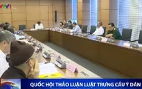 Quốc hội thảo luận Luật Trưng cầu ý dân