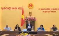 Khai mạc phiên họp 41 của Ủy ban Thường vụ Quốc hội