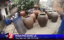 Kinh hoàng công nghệ sản xuất rượu giá rẻ