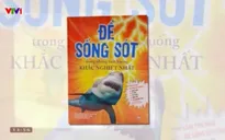 Sách hay: “Để sống sót trong những tình huống khắc nghiệt nhất”