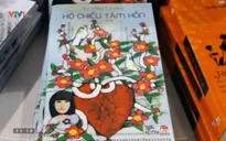 Tùy bút: “Hộ chiếu tâm hồn”