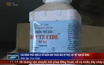 Cao Bằng: Phát hiện cơ sở buôn bán thuốc bảo vệ thực vật hết hạn sử dụng