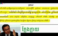 Campuchia bắt giữ Thượng nghị sĩ xuyên tạc Hiệp ước với VN