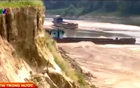 Sông Chảy sạt lở nghiêm trọng do khai thác cát