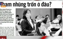 Điểm báo 10/12: 'Tham nhũng không có hay nó đang trốn ở đâu?'