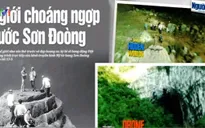 "Thế giới choáng ngợp trước Sơn Đoòng"