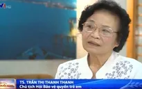 'Nâng độ tuổi trẻ em từ 16 lên 18 tuổi là việc nên làm'