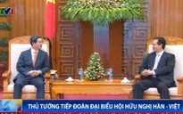 Thủ tướng Nguyễn Tấn Dũng tiếp Đoàn Đại biểu Hội Hữu nghị Hàn - Việt