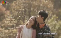 "Tuổi thanh xuân" đổi ca khúc nhạc phim sâu lắng