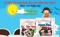 Ra mắt Tuyển chọn những câu chuyện hay nhất dành cho thiếu nhi nhân dịp 1/6