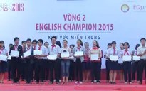 Khởi tranh Vòng 2 Cuộc thi English Champion 2015