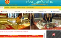 Vụ phá sàn vàng IG: Khởi tố vụ án, bắt khẩn cấp 8 đối tượng