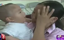 Xúc động cảnh bé trai 1 tuổi bị bán sang Trung Quốc đoàn tụ với mẹ