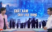 Vì sao chất xám chưa chảy vào trong?