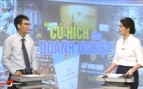 Luật Đầu tư, Luật Doanh nghiệp 2014 có hiệu lực - “Cú hích” cho doanh nghiệp?