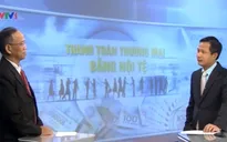 Đề xuất thanh toán thương mại Việt Nam - LB Nga bằng nội tệ