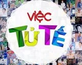 Hành trình 1 năm của Việc tử tế: Lan tỏa những hành động đẹp