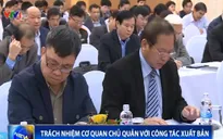 Trách nhiệm của cơ quan chủ quan trong công tác xuất bản