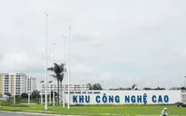 TP.HCM yêu cầu đẩy nhanh tiến độ xây dựng khu công nghệ cao thứ 2