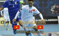 Ngày 19/5: Lộ diện đối thủ của ĐT futsal Việt Nam ở vòng bảng World Cup